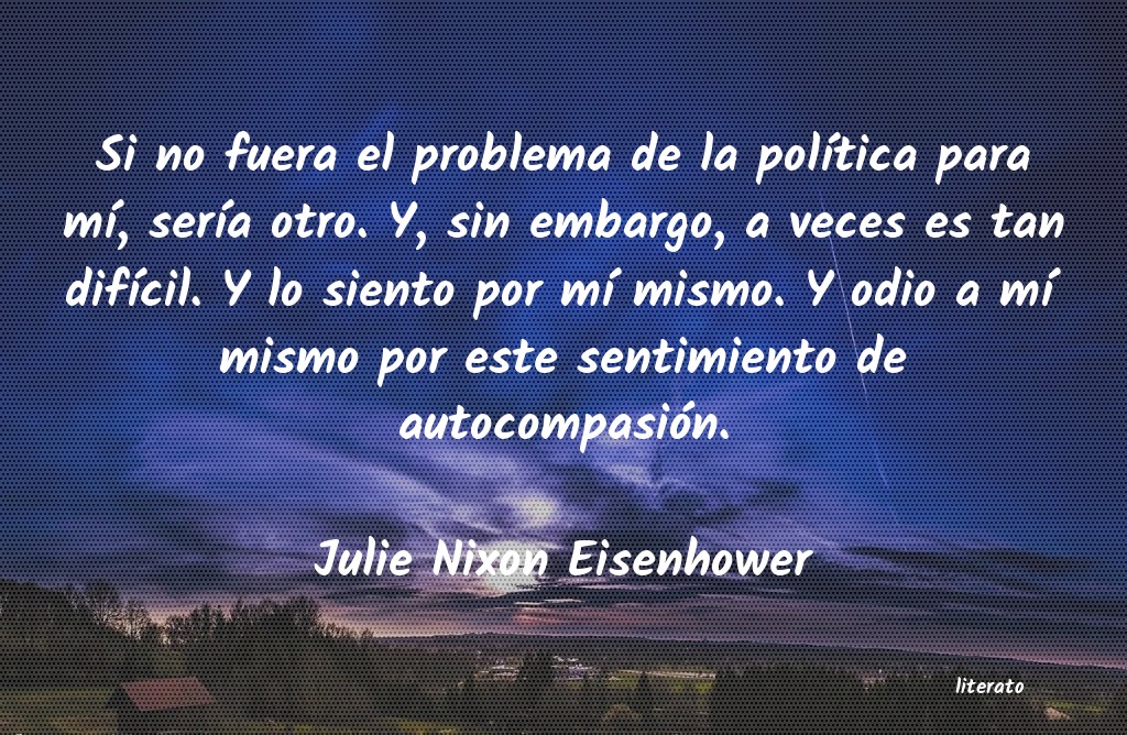 frases de Julie Nixon Eisenhower