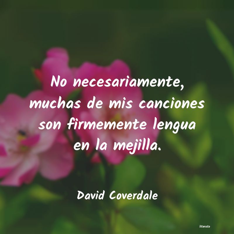 Frases de David Coverdale