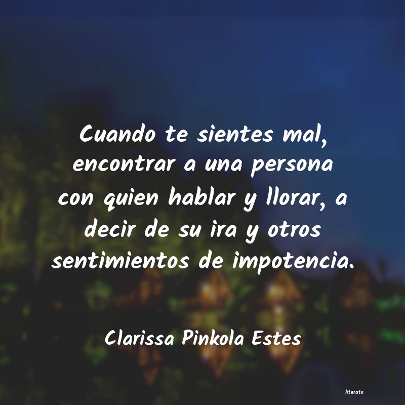 frases de Clarissa Pinkola Estes