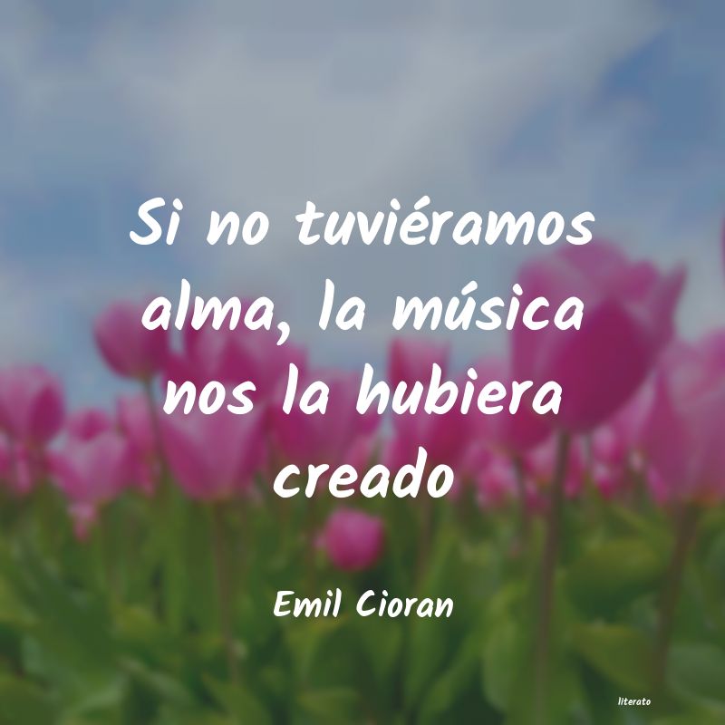 Frases de Emil Cioran