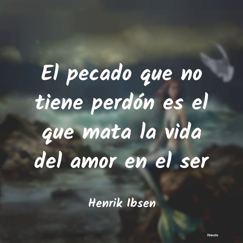 Frases de Henrik Ibsen