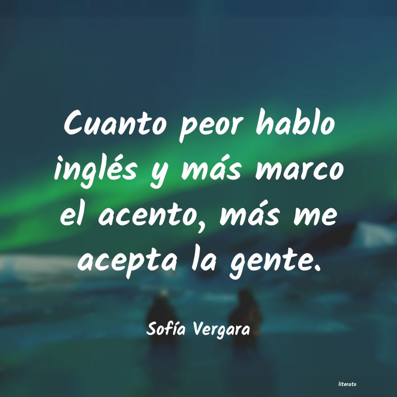 Frases de Sofía Vergara