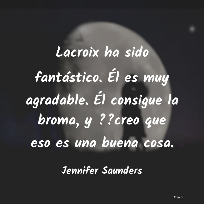frases de Jennifer Saunders