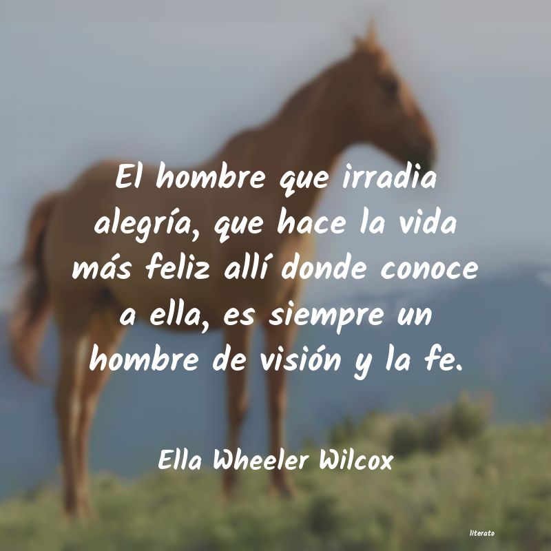 Frases de Ella Wheeler Wilcox