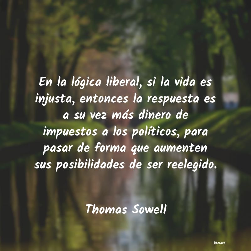 Frases de Thomas Sowell