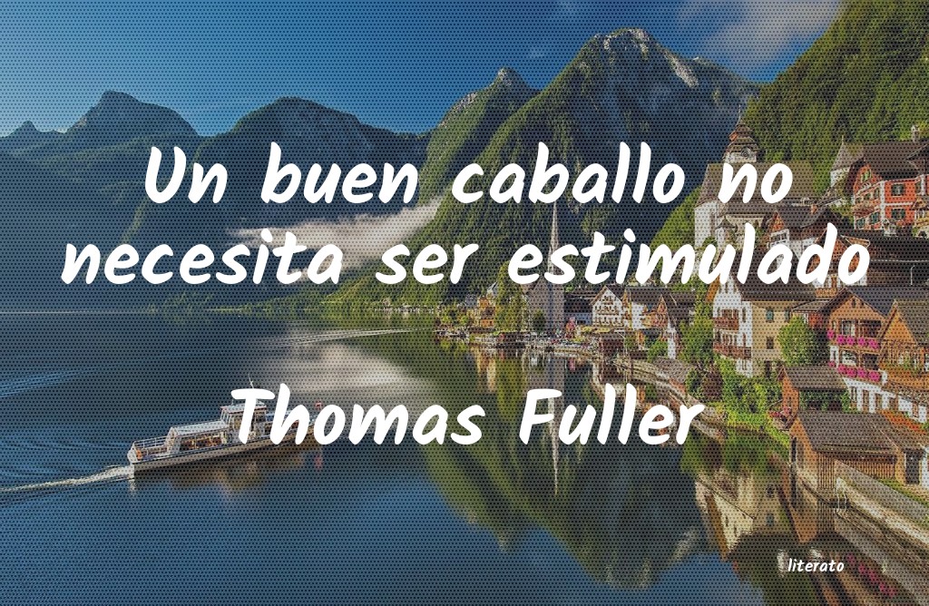 Frases de Thomas Fuller