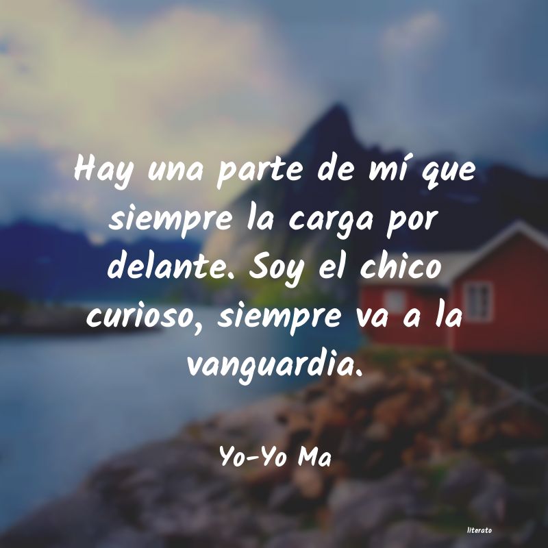 Frases de Yo-Yo Ma