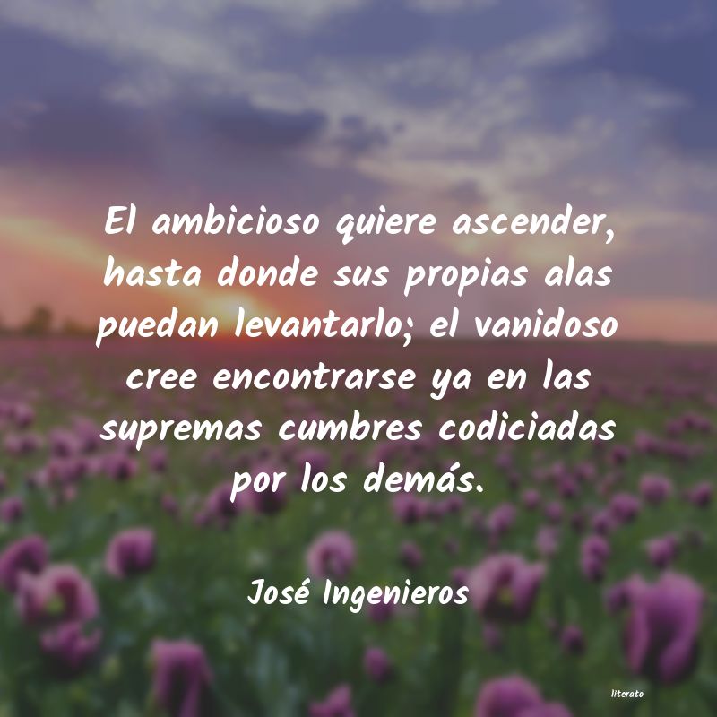 Frases de José Ingenieros