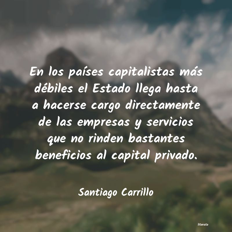 Frases de Santiago Carrillo