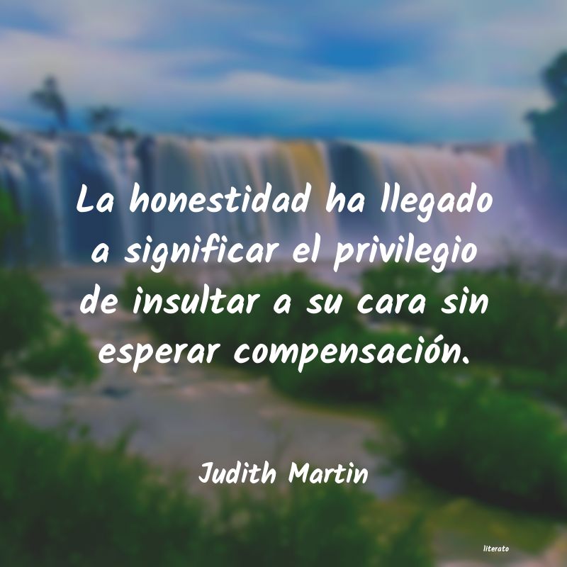 frases de Judith Martin
