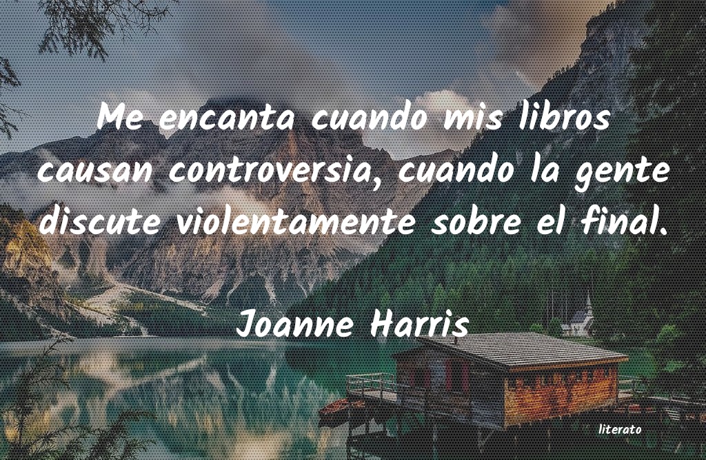 Frases de Joanne Harris