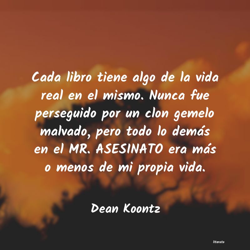 Frases de Dean Koontz