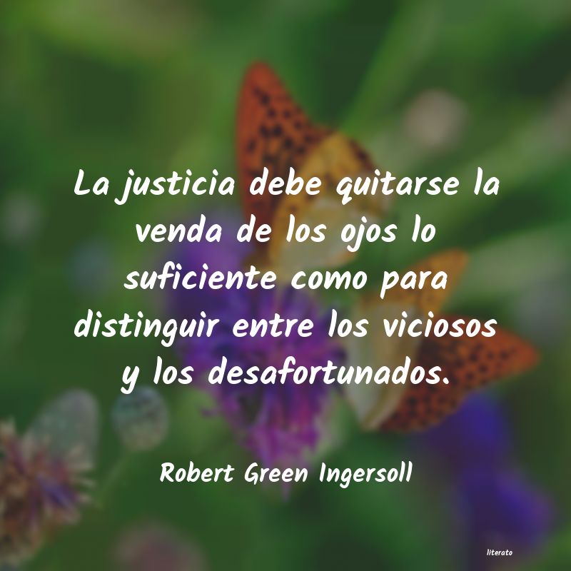 frases de Robert Green Ingersoll