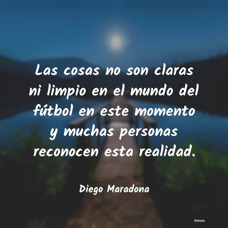 Frases de Diego Maradona