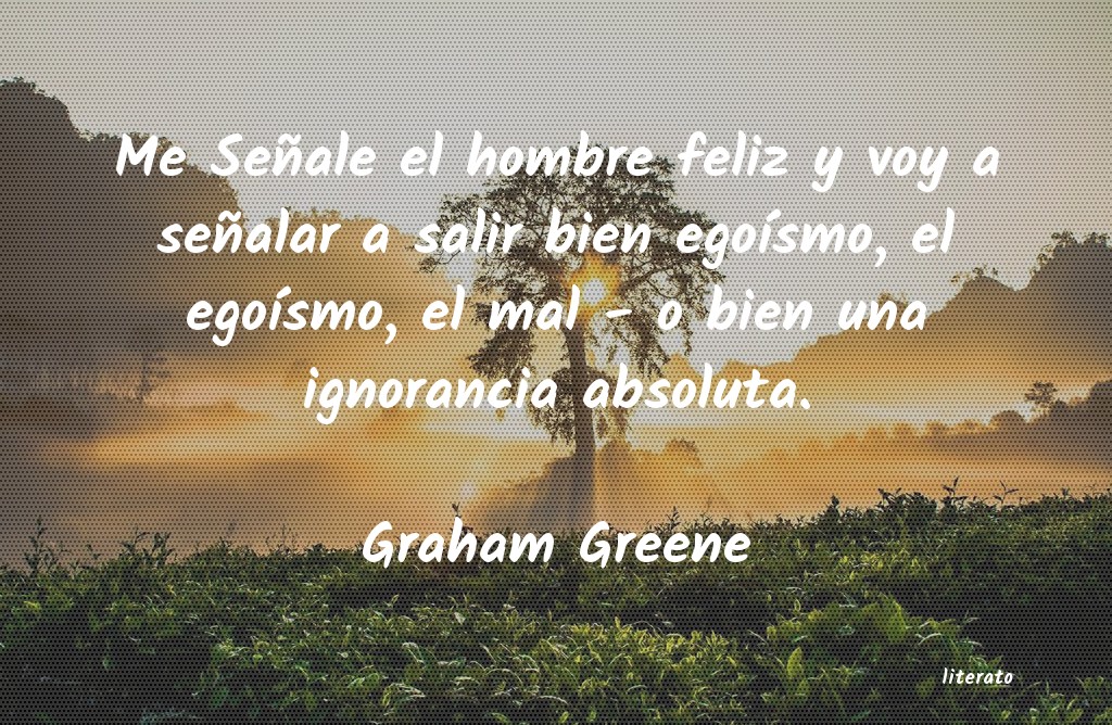 Frases de Graham Greene