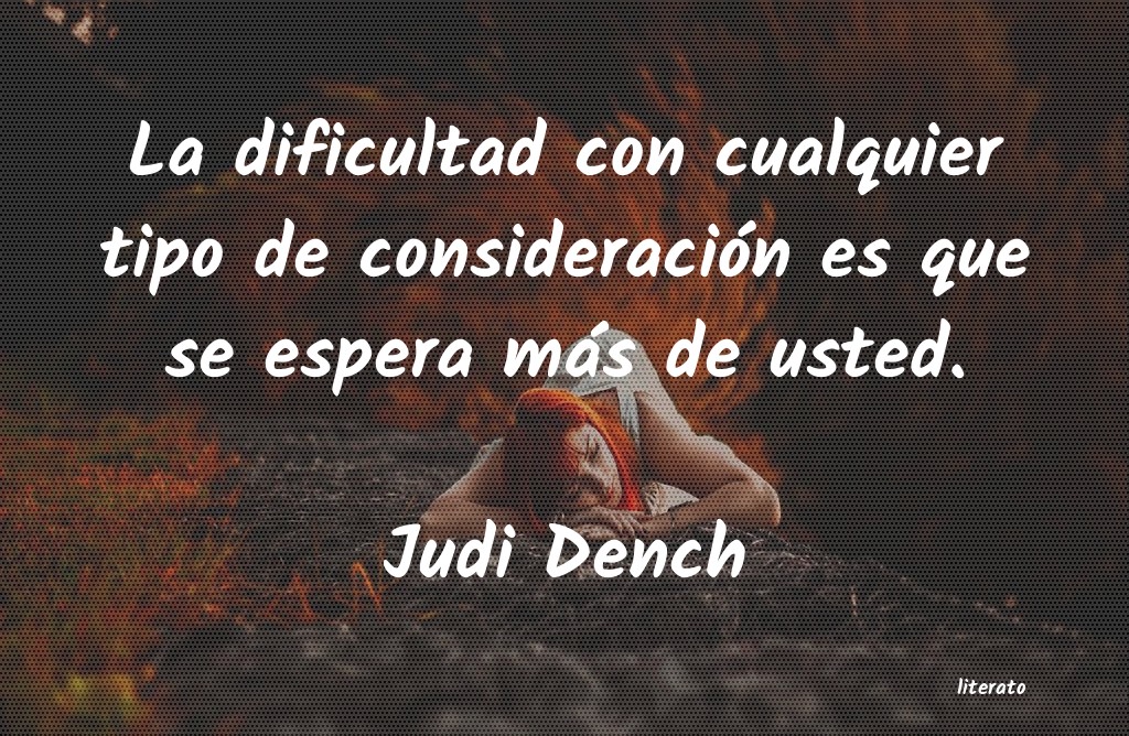 Frases de Judi Dench