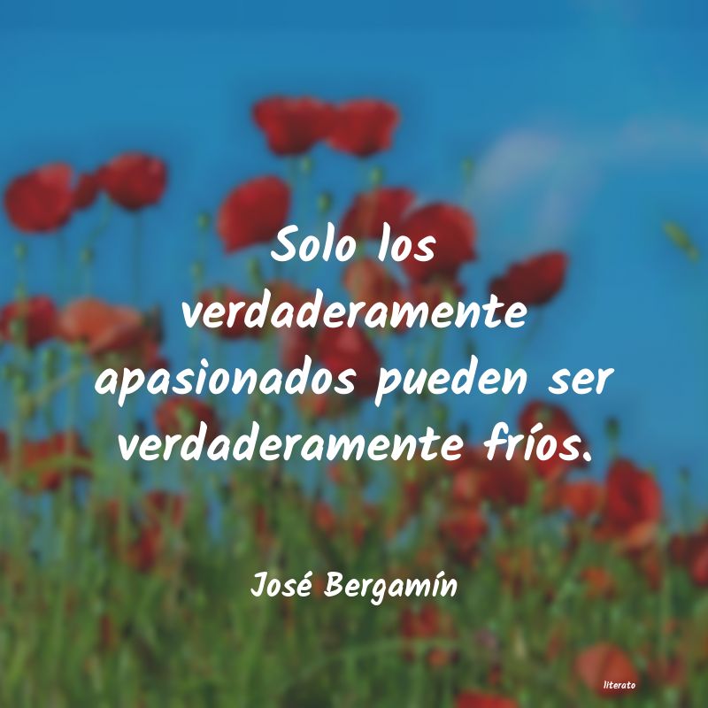 Frases de José Bergamín