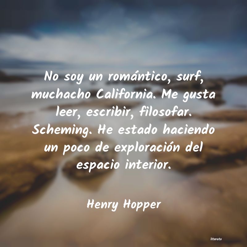 Frases de Henry Hopper