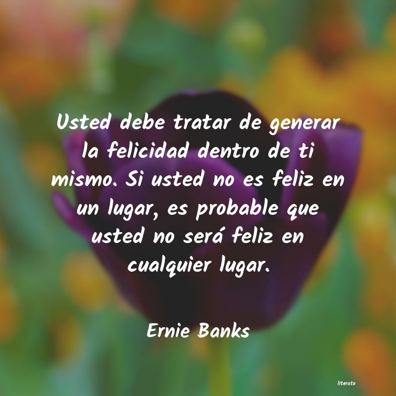 Frases de Ernie Banks