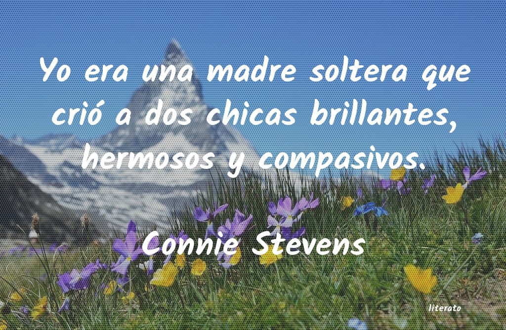 frases de Connie Stevens