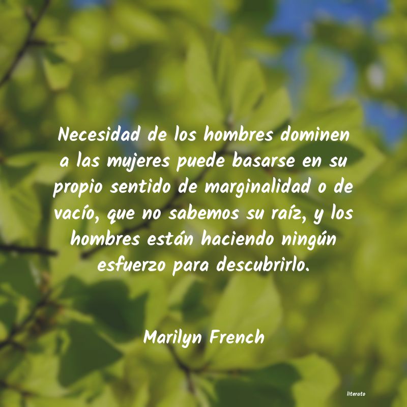 Frases de Marilyn French