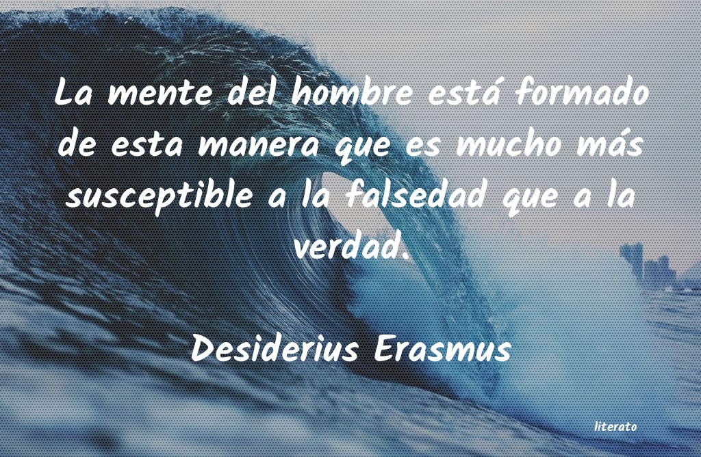 Frases de Desiderius Erasmus