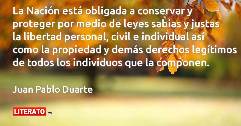 frases de Juan Pablo Duarte