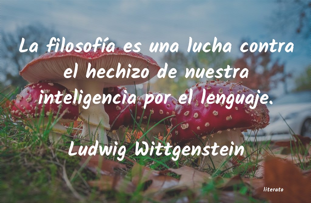 Frases de Ludwig Wittgenstein