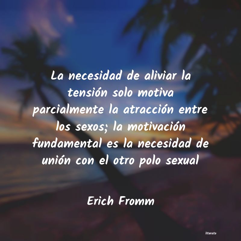 Frases de Erich Fromm