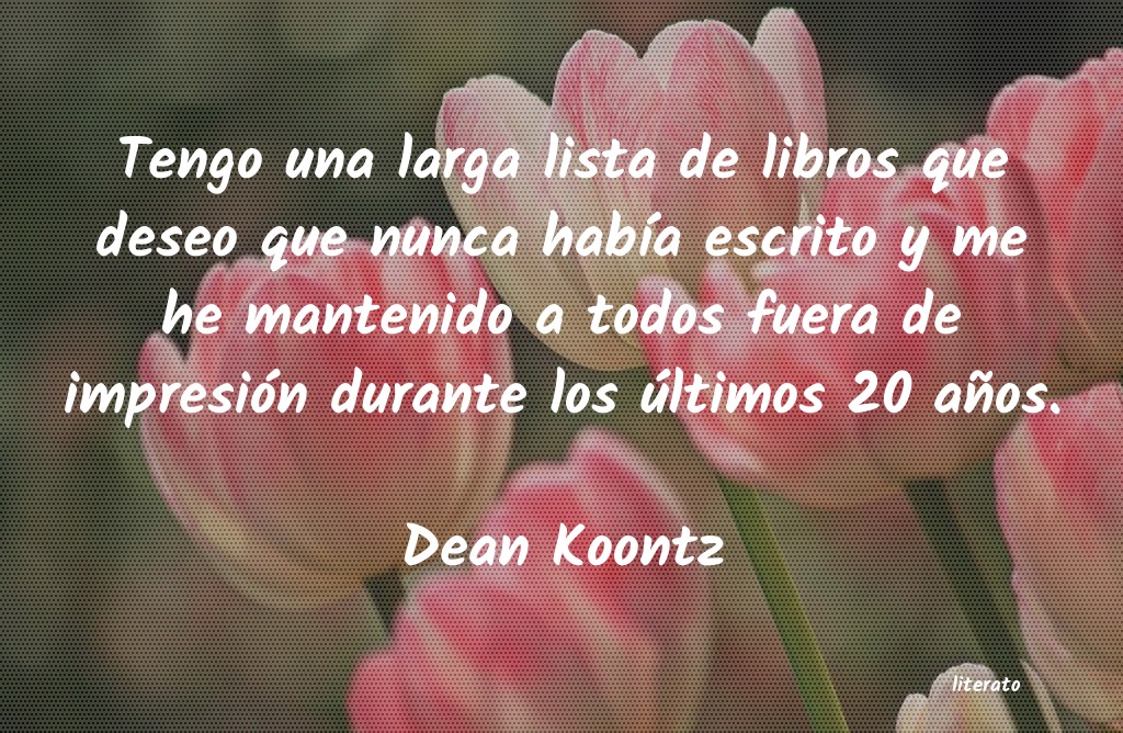 Frases de Dean Koontz