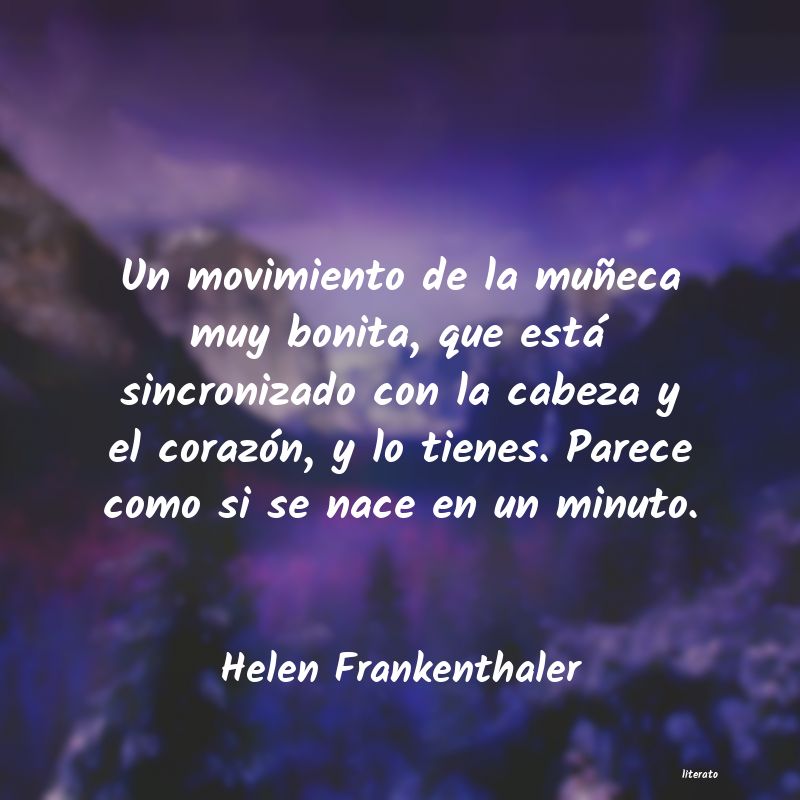 frases de Helen Frankenthaler
