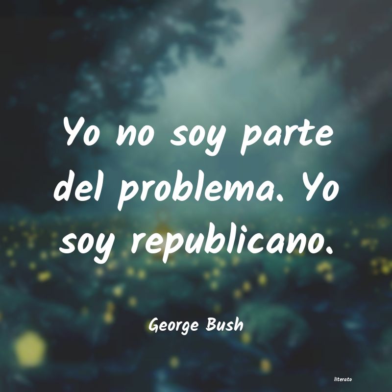 frases de George Bush
