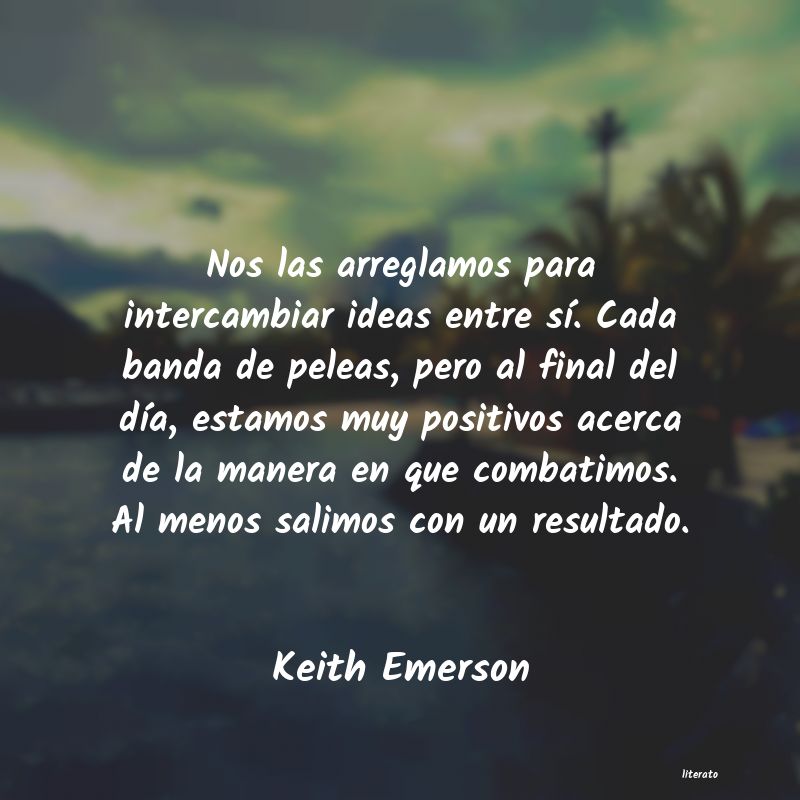 Frases de Keith Emerson