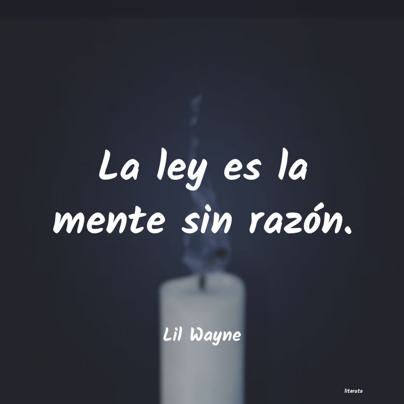 frases de Lil Wayne