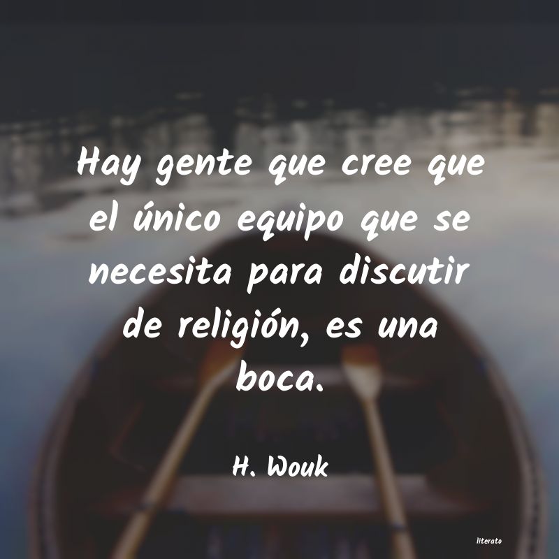 Frases de H. Wouk