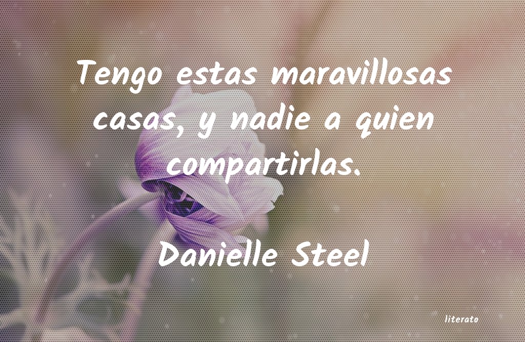 Frases de Danielle Steel