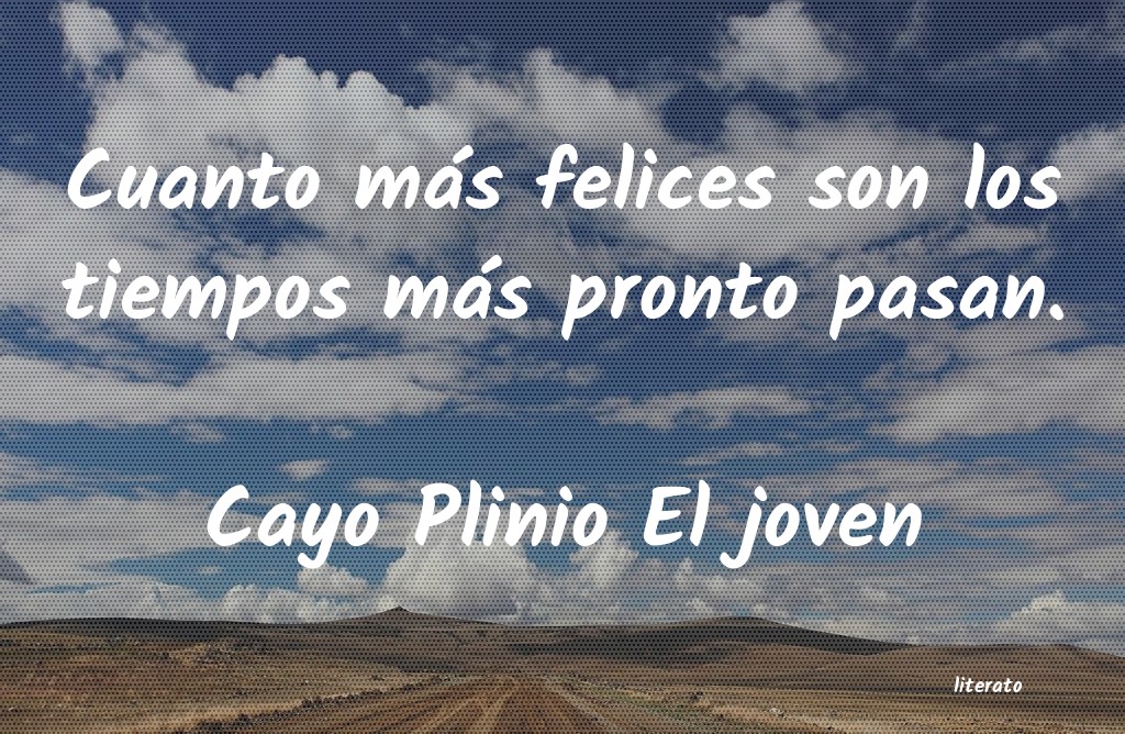 frases de Cayo Plinio El joven