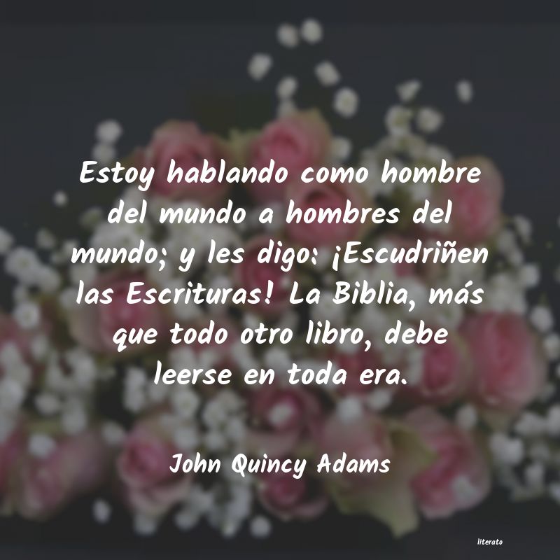 frases de John Quincy Adams