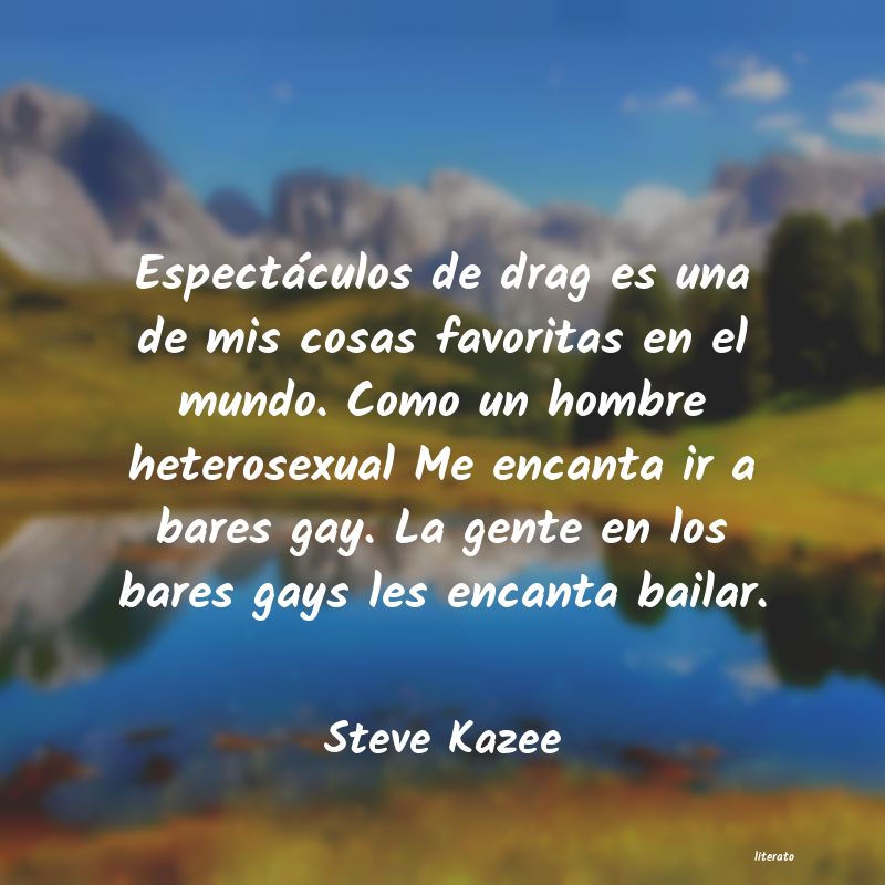 Frases de Steve Kazee