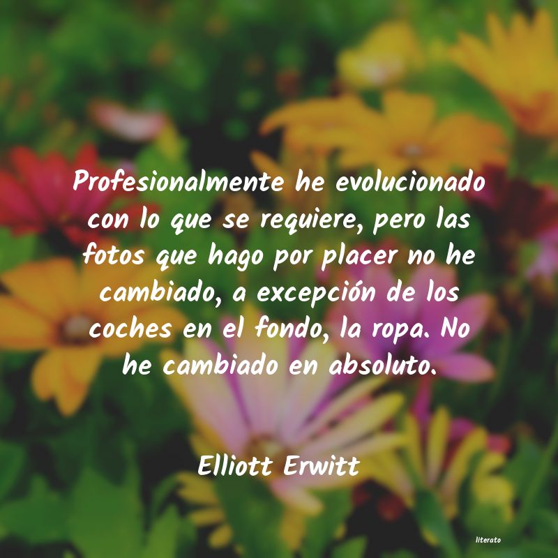 Frases de Elliott Erwitt