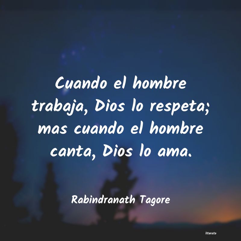 Frases de Rabindranath Tagore