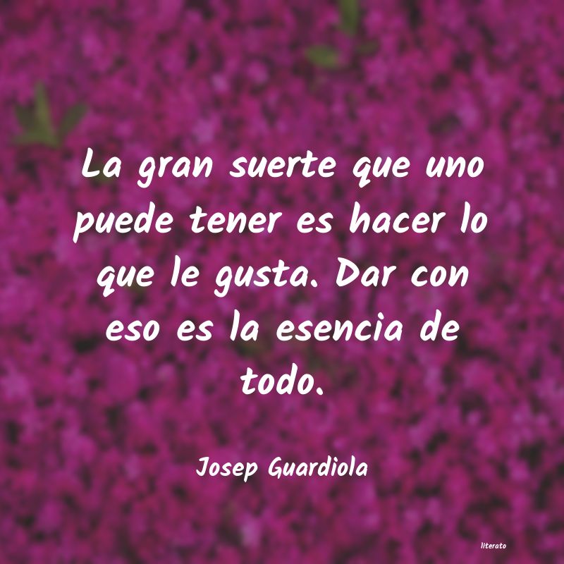 Frases de Josep Guardiola