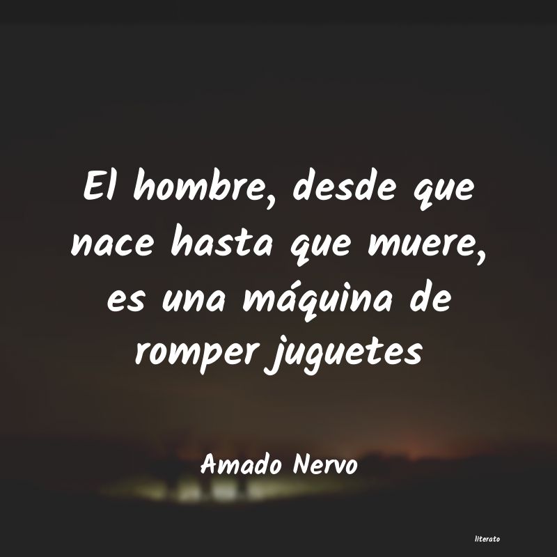 Frases de Amado Nervo