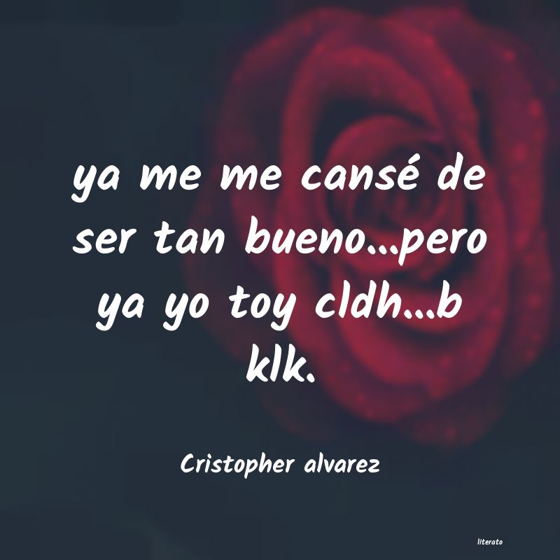 Frases de Cristopher alvarez