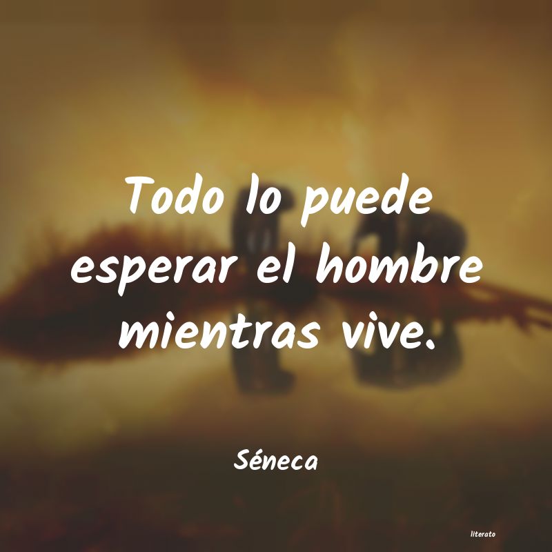 frases de Séneca