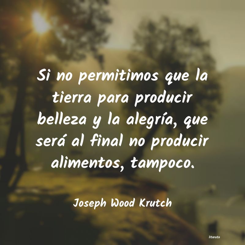 Frases de Joseph Wood Krutch