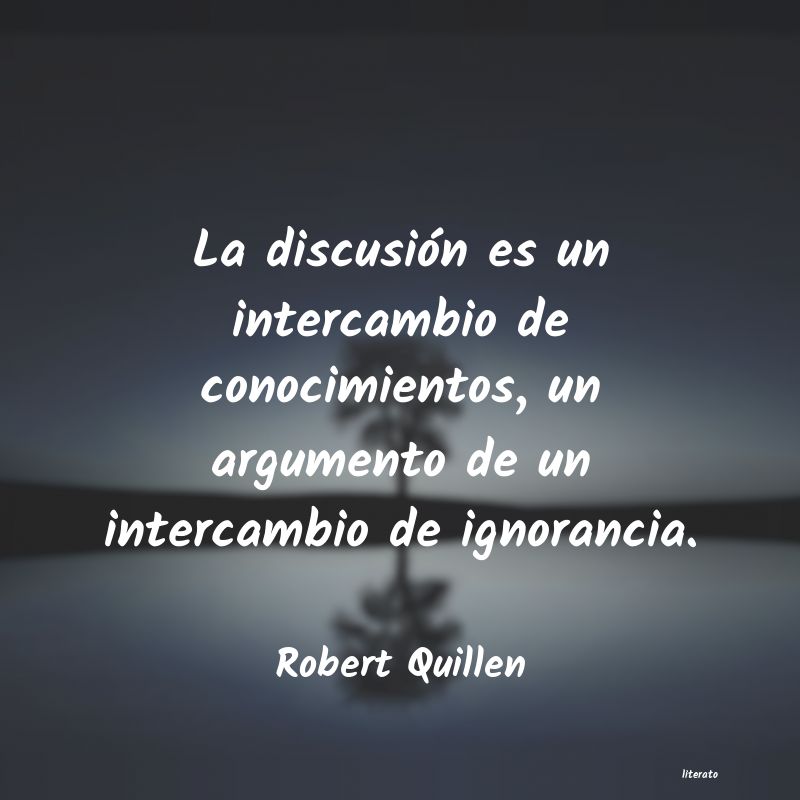 Frases de Robert Quillen