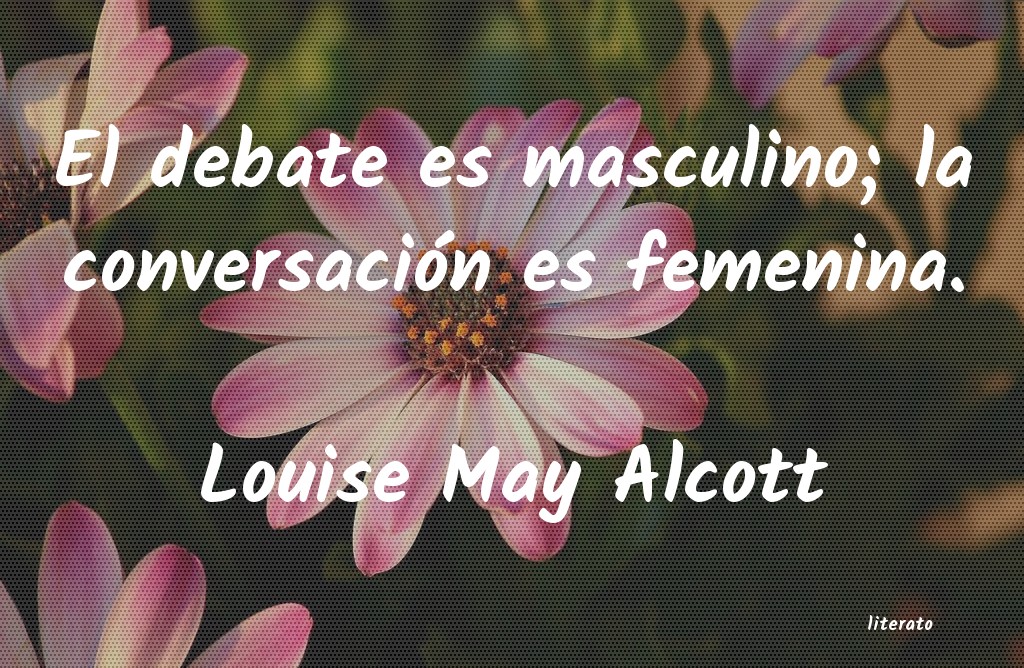 Frases de Louise May Alcott