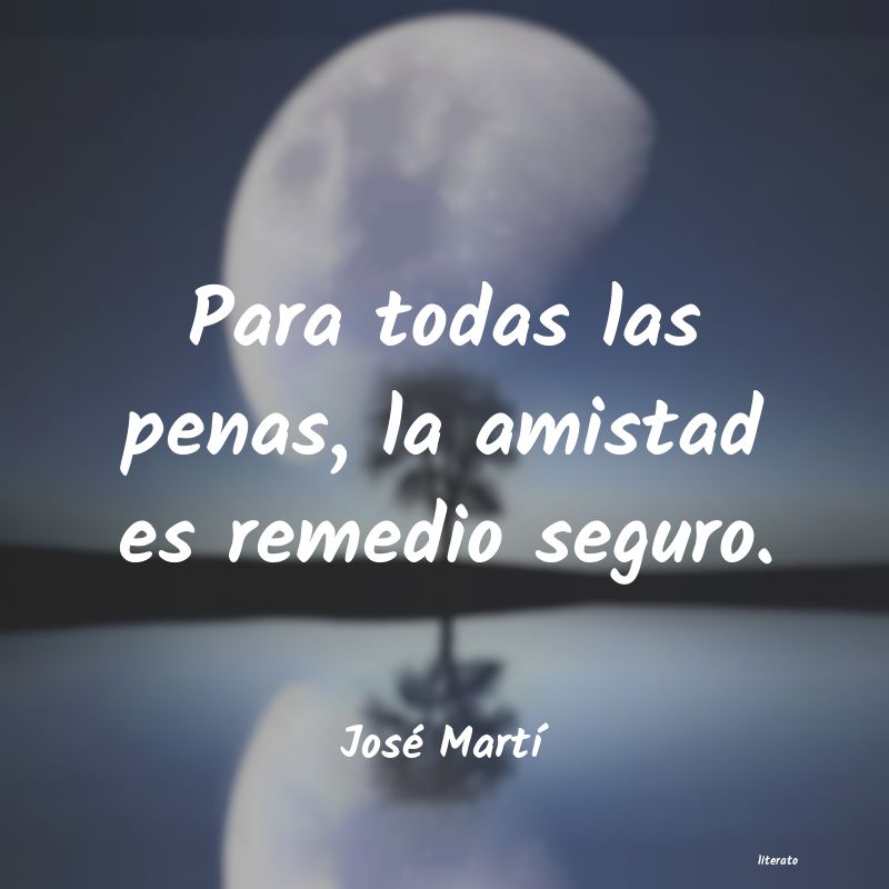 Frases de José Martí