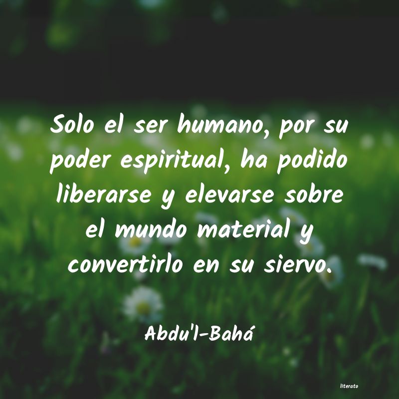 Frases de Abdu'l-Bahá